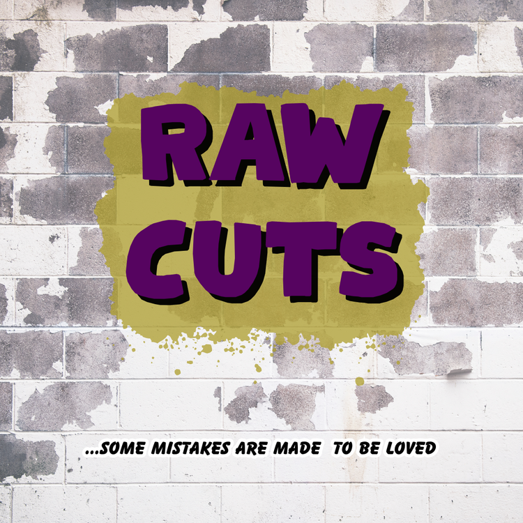 RAW CUTS